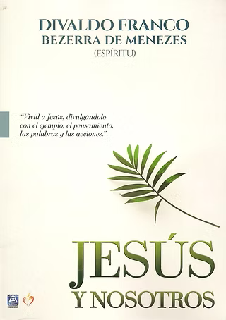Jesús y Nosotros