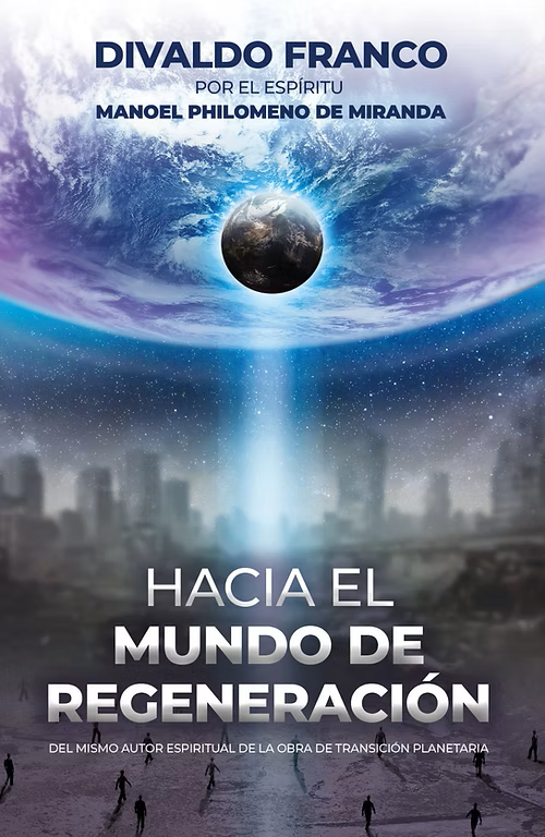 Hacia el mundo de regeneración